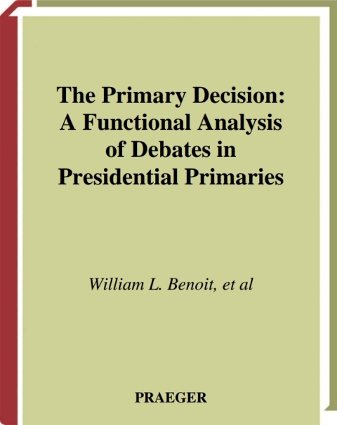 The Primary Decision 