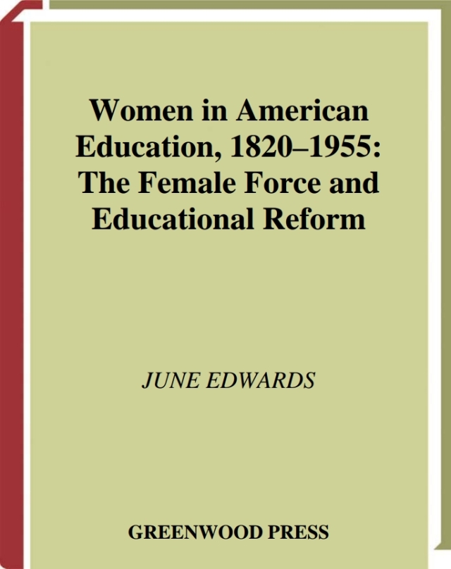 Women in American Education, 1820-1955