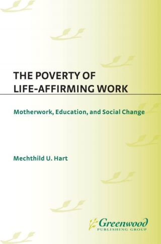 The Poverty of Life-Affirming Work