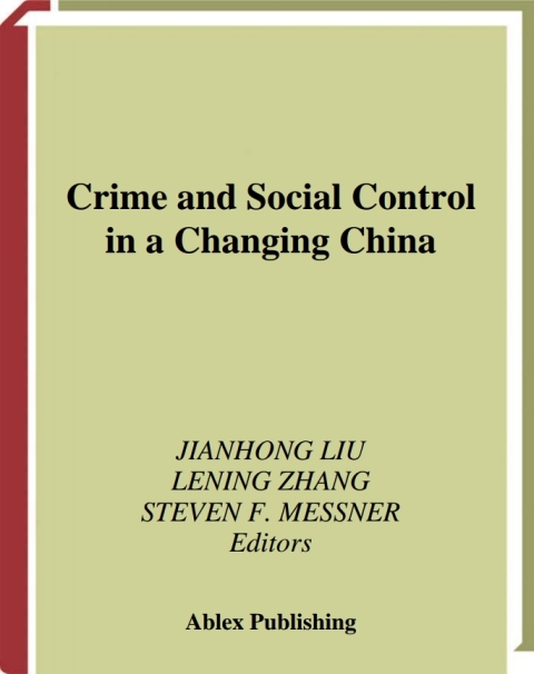 Cover image for book Crime and Social Control in a Changing China
