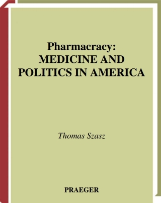 Pharmacracy