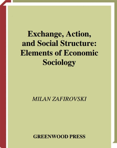 Cover image for book Exchange, Action, and Social Structure