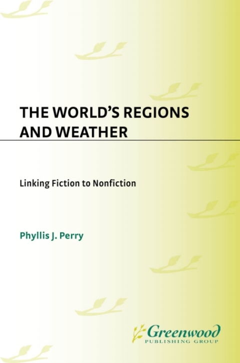 The World's Regions and Weather 