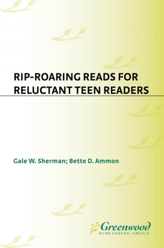 Rip-Roaring Reads for Reluctant Teen Readers