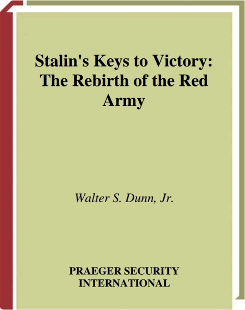 Stalin's Keys to Victory 