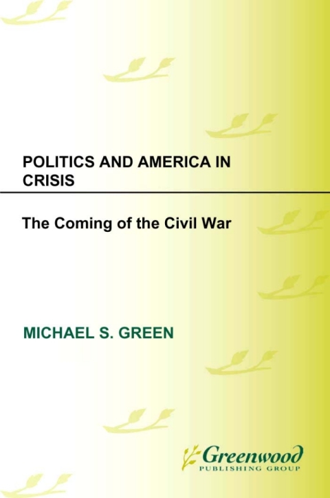 Cover image for book Politics and America in Crisis