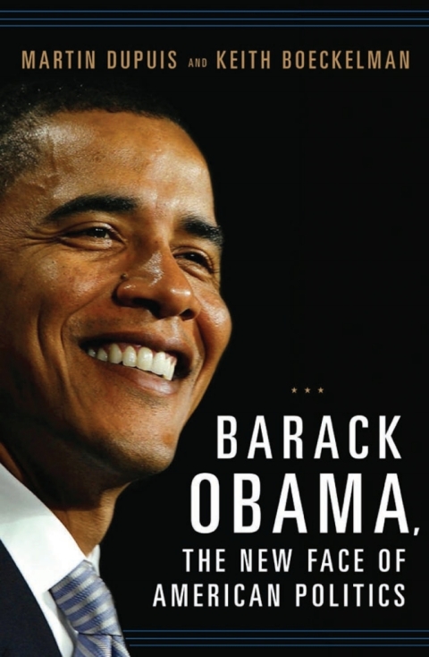 Barack Obama, the New Face of American Politics 