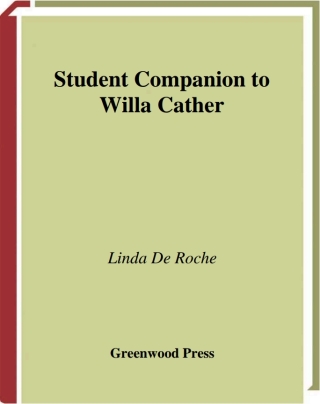 Student Companion to Willa Cather