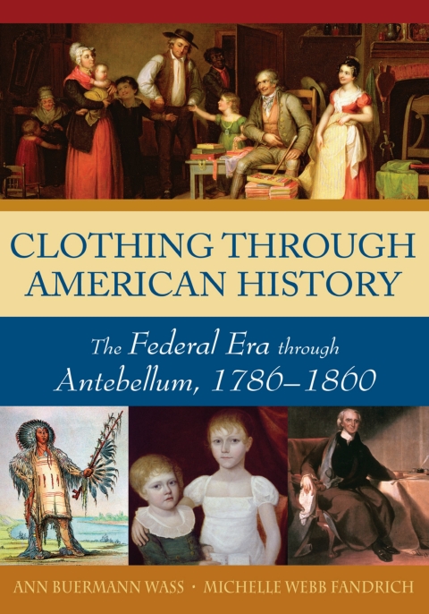 Clothing through American History 