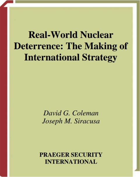 Real-World Nuclear Deterrence 