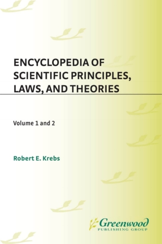 Encyclopedia of Scientific Principles, Laws, and Theories