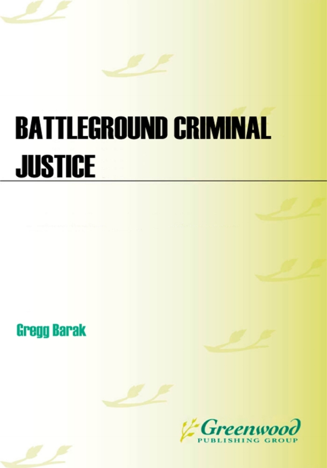 Battleground: Criminal Justice