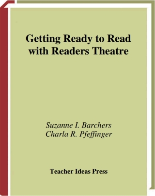 Getting Ready to Read with Readers Theatre