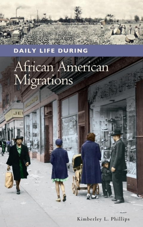 Cover image for book Daily Life during African American Migrations