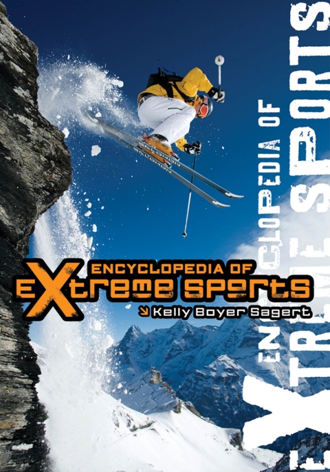 Encyclopedia of Extreme Sports 