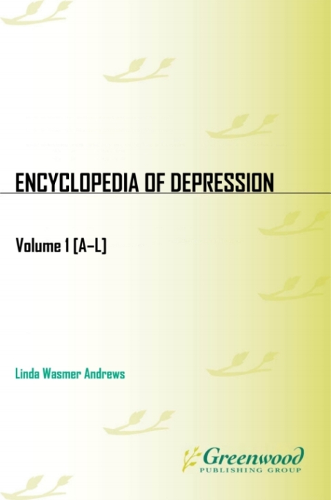 Encyclopedia of Depression [2 volumes] 