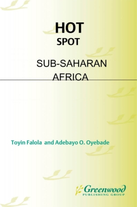 Hot Spot: Sub-Saharan Africa 