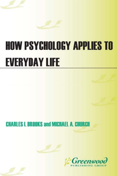 Cover image for book How Psychology Applies to Everyday Life