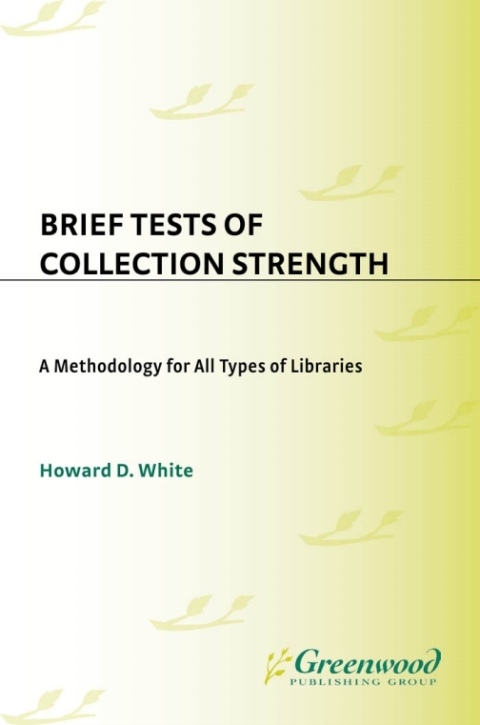 Brief Tests of Collection Strength 