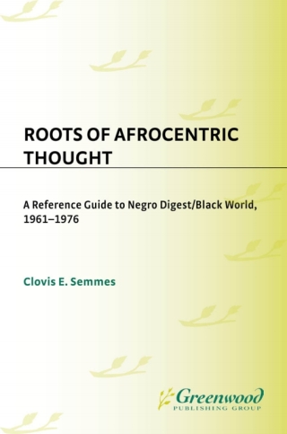 Roots of Afrocentric Thought