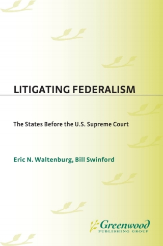 Litigating Federalism