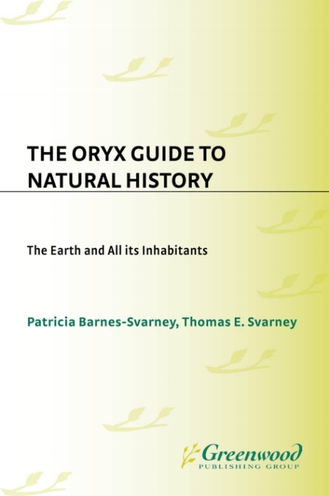 The Oryx Guide to Natural History 