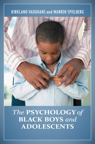 The Psychology of Black Boys and Adolescents