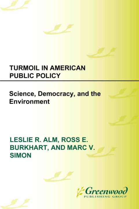 Turmoil in American Public Policy 