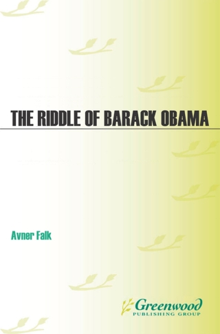 The Riddle of Barack Obama