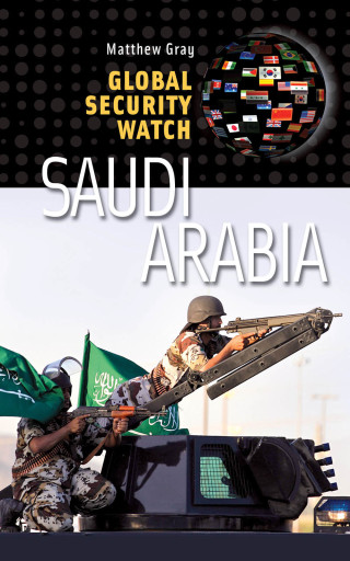 Global Security Watch—Saudi Arabia