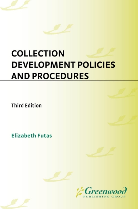Collection Development Policies and Procedures 