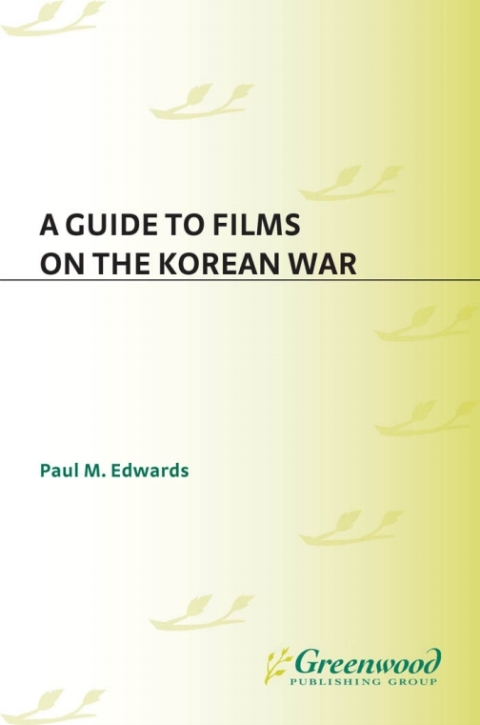 A Guide to Films on the Korean War 