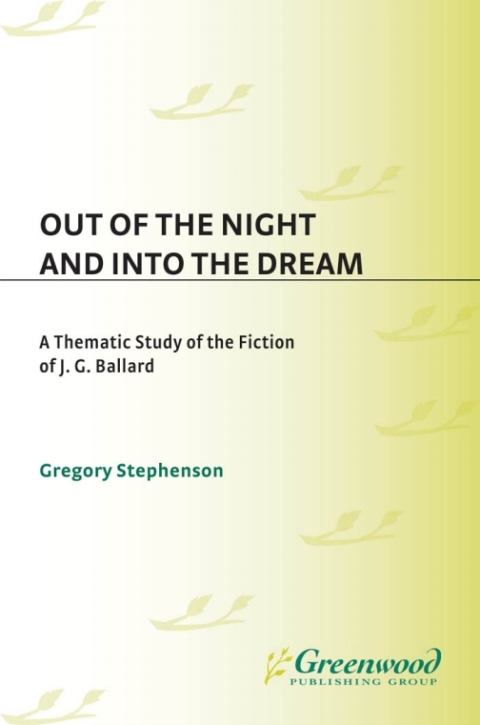 Out of the Night and Into the Dream 
