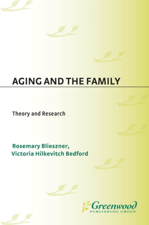 Handbook of Aging and the Family 