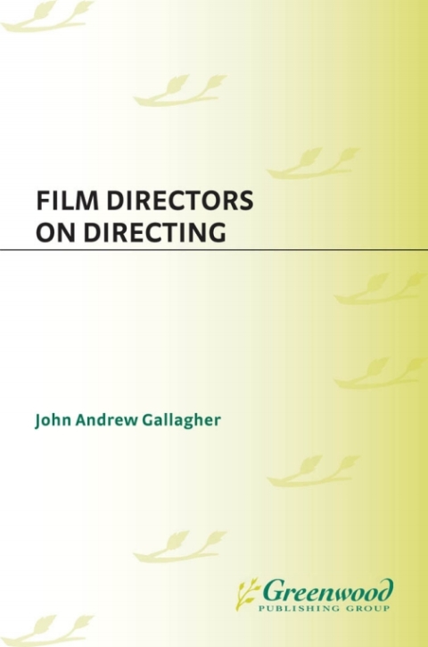 Film Directors on Directing 