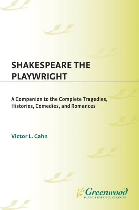 Shakespeare the Playwright 