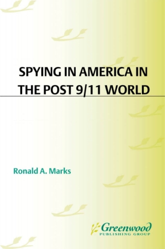 Spying in America in the Post 9/11 World