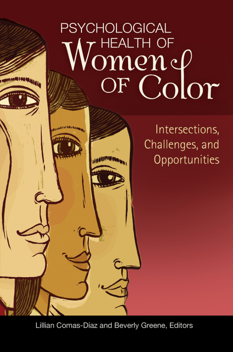 Cover image for book Psychological Health of Women of Color: Intersections, Challenges, and Opportunities