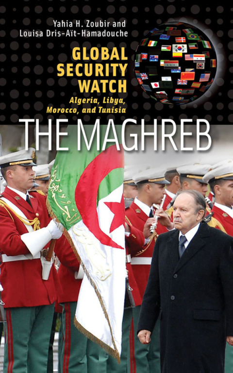 Cover image for book Global Security Watch—The Maghreb