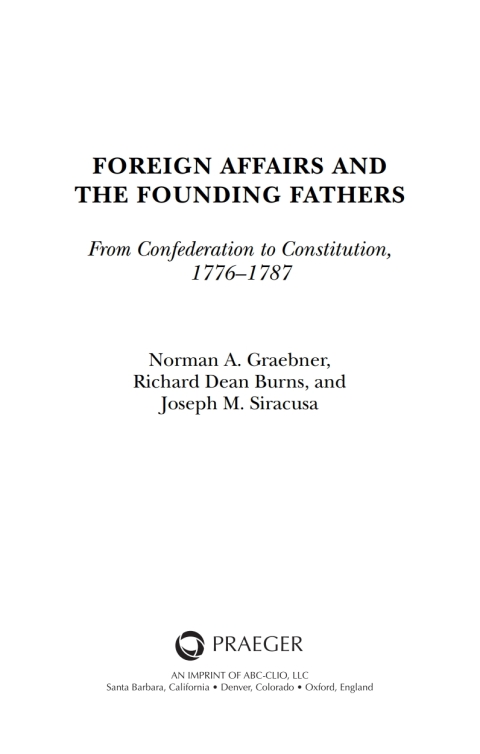 Foreign Affairs and the Founding Fathers 
