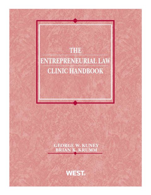 Cover image for book The Entrepreneurial Law Clinic Handbook