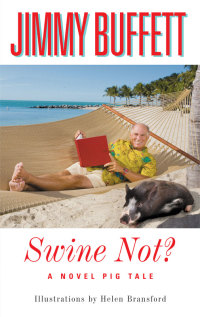 Cover image: Swine Not? 9780316032315
