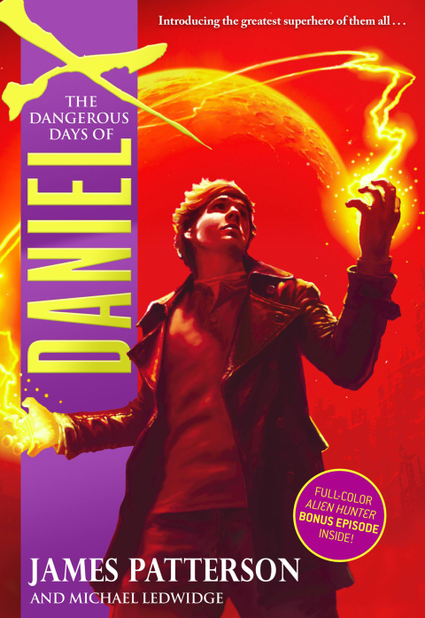 Cover image for book The Dangerous Days of Daniel X