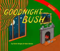 Cover image: Goodnight Bush 9780316040419