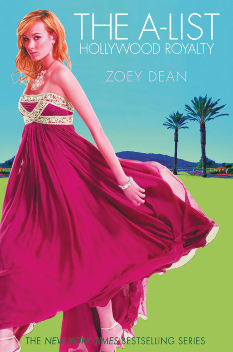 Cover image for book The A-List: Hollywood Royalty