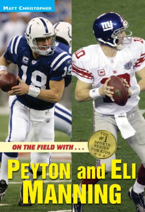 Cover image for book On the Field with...Peyton and Eli Manning