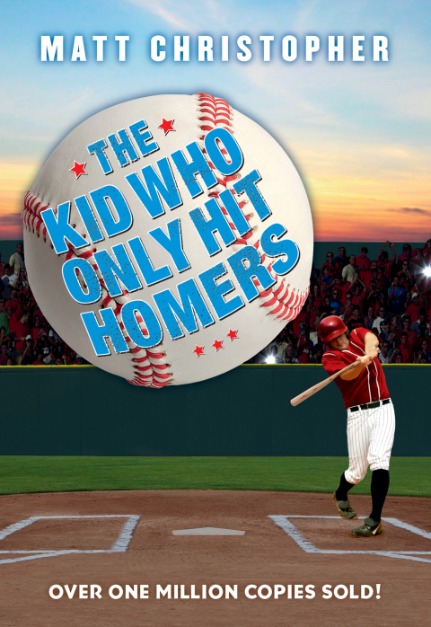 Cover image for book The Kid Who Only Hit Homers