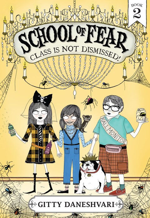 Cover image for book School of Fear: Class Is Not Dismissed!