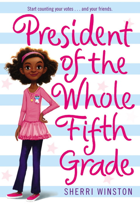 Cover image for book President of the Whole Fifth Grade