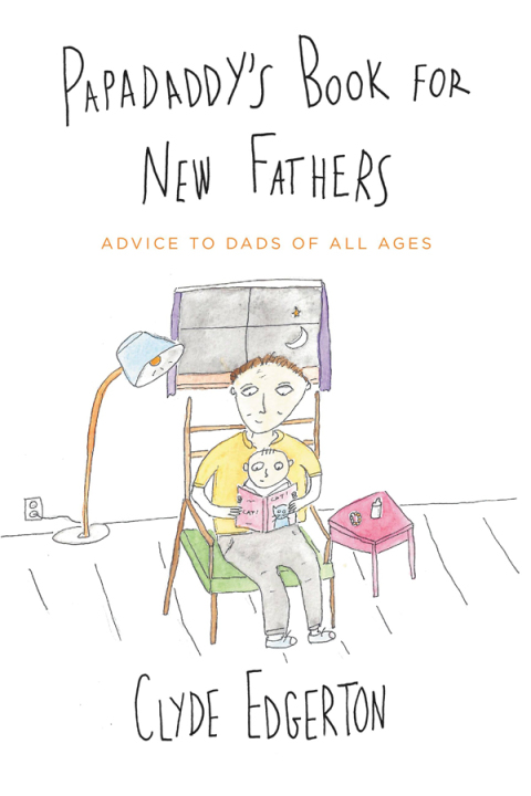 Cover image for book Papadaddy's Book for New Fathers